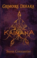 Cover: Kaimana (Grimoire Dehara, #1) - Storm Constantine