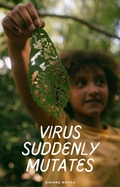 Cover: Virus Suddenly Mutates - Simone Rocha