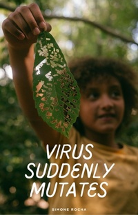 Enlarge image Cover: Virus Suddenly Mutates - Simone Rocha