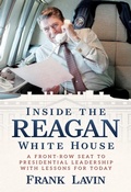 Cover: Inside the Reagan White House - Simon + Schuster LLC