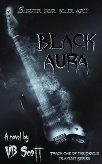 Abbildung von: Black Aura (The Devil's Playlist, #1) - VB Scott