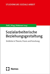 Abbildung von: Sozialarbeiterische Beziehungsgestaltung - Nomos