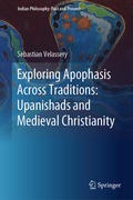Cover: Exploring Apophasis Across Traditions: Upanishads and Medieval Christianity - Springer Nature Switzerland AG