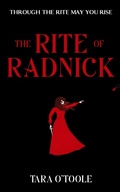 Cover: The Rite of Radnick - Tara O'Toole