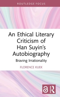 Abbildung von: An Ethical Literary Criticism of Han Suyin's Autobiography - Routledge