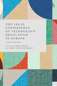 Enlarge image Cover: The Legal Consistency of Technology Regulation in Europe - Hart Publishing