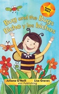 Cover: Bug and the Bugs / Bicho y los bichos - Xist Publishing