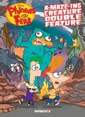 Cover: Phineas and Ferb's A-MAZE-ing Creature Double Feature: Volume 1 - Papercutz