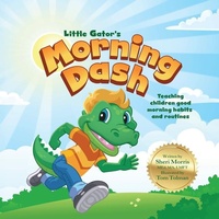 Enlarge image Cover: Little Gator's Morning Dash - Little Gator Publishing