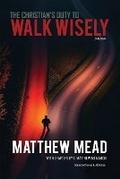 Cover: The Christian's Duty to Walk Wisely - Puritan Publications