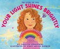 Cover: Your Light Shines Brightly - Bold Quill Press