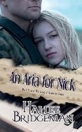 Cover: An Aria for Nick - Olivia Kimbrell Press, Incorporated