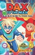 Cover: Dax to the Max - Hasmark Publishing