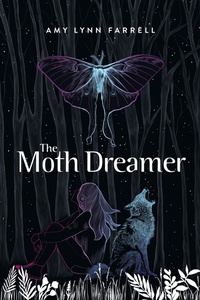 Abbildung von: The Moth Dreamer - Highwater Press