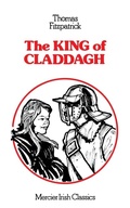 Cover: The King of Claddagh - The Mercier Press