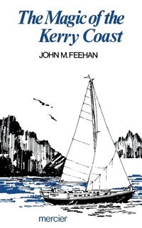 Abbildung von: The Magic of the Kerry Coast - The Mercier Press