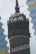 Cover: Lutheranism (1618) - Repristination Press