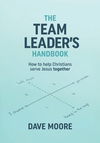 Enlarge image Cover: The Team Leader's Handbook - Matthias Media
