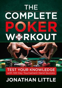 Abbildung von: The Complete Poker Workout - D&B Publishing