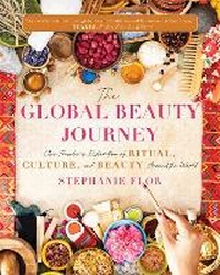 Abbildung von: The Global Beauty Journey - 100 Block by Row House