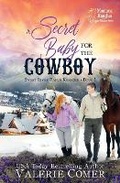 Cover: A Secret Baby for the Cowboy - Greenwords Media