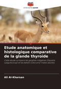 Bild: Etude anatomique et histologique comparative de la glande thyroide - International Book Market Service Ltd
