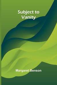 Enlarge image Cover: Subject to Vanity - Alpha Editions