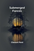Cover: Submerged forests - Alpha Editions