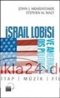 Cover: Israil Lobisi ve Amerikan Dis Politikasi - K&uuml;re Yayinlari