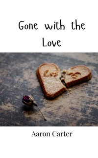 Enlarge image Cover: Gone with the Love - Creative Arts Management Ou