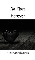 Cover: No More Forever - Creative Arts Management Ou