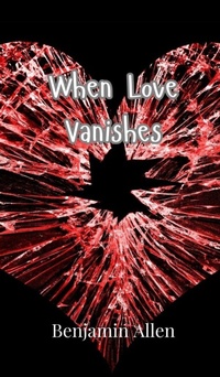 Enlarge image Cover: When Love Vanishes - Creative Arts Management Ou