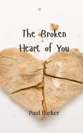 Cover: The Broken Heart of You - Creative Arts Management Ou