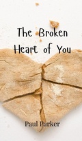 Cover: The Broken Heart of You - Creative Arts Management Ou