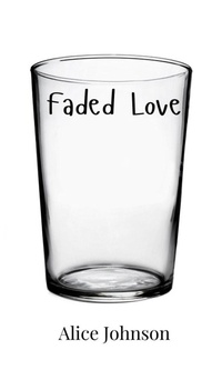 Enlarge image Cover: Faded Love - Creative Arts Management Ou