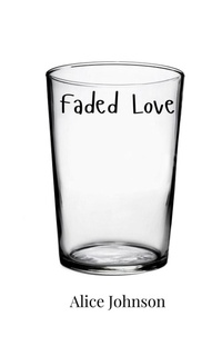 Enlarge image Cover: Faded Love - Creative Arts Management Ou