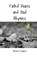 Cover: Failed Hopes and Bad Rhymes - Creative Arts Management Ou