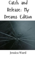 Cover: Catch and Release - Creative Arts Management Ou