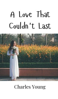 Enlarge image Cover: A Love That Couldn't Last - Creative Arts Management Ou