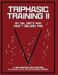 Cover: Triphasic Training II - Xlathlete Triphasic Institute