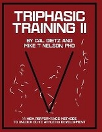 Abbildung von: Triphasic Training II - Xlathlete Triphasic Institute
