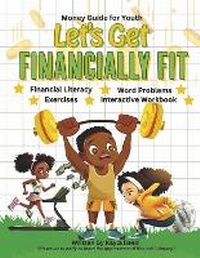 Enlarge image Cover: Let's Get Financially Fit - Bookbaby