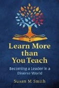 Cover: Learn More than You Teach - Bookbaby