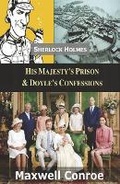 Cover: His Majesty's Prison & Doyle's Confessions - Bookbaby