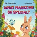 Cover: What Makes Me So Special - Bookbaby