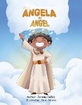 Cover: Angela The Angel - AuthorHouse