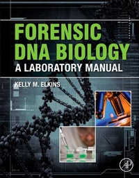 Enlarge image Cover: Forensic DNA Biology - Academic Press