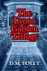 Enlarge image Cover: The Lyons Garden Trilogy - Remember Your Roots Press