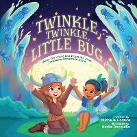 Enlarge image Cover: Twinkle Twinkle Little Bug - Pixie Dust Publishing