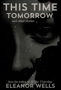 Enlarge image Cover: This Time Tomorrow - Pumpkin Carriage Press